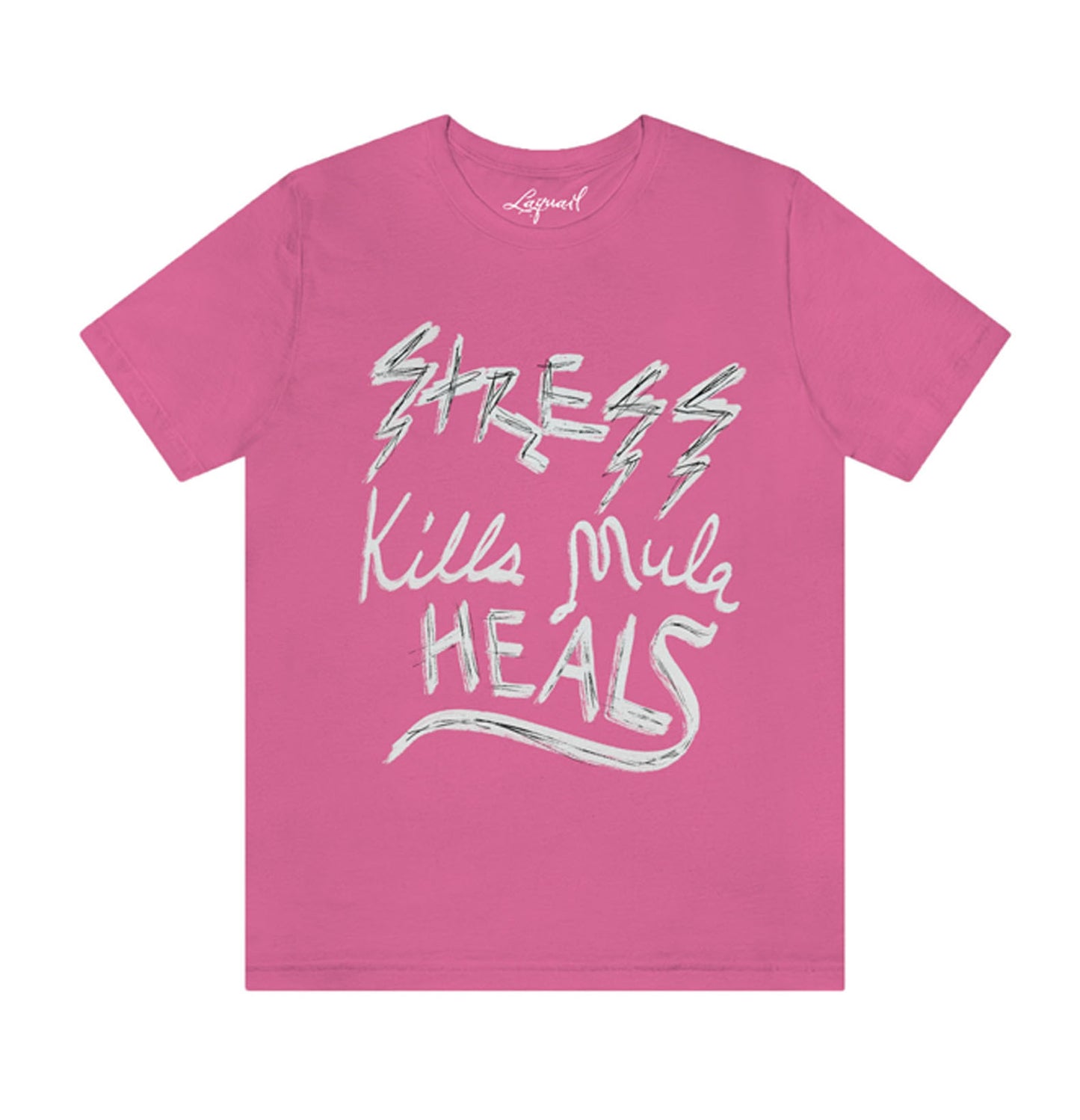 Stress Kills Mula Heals Tee