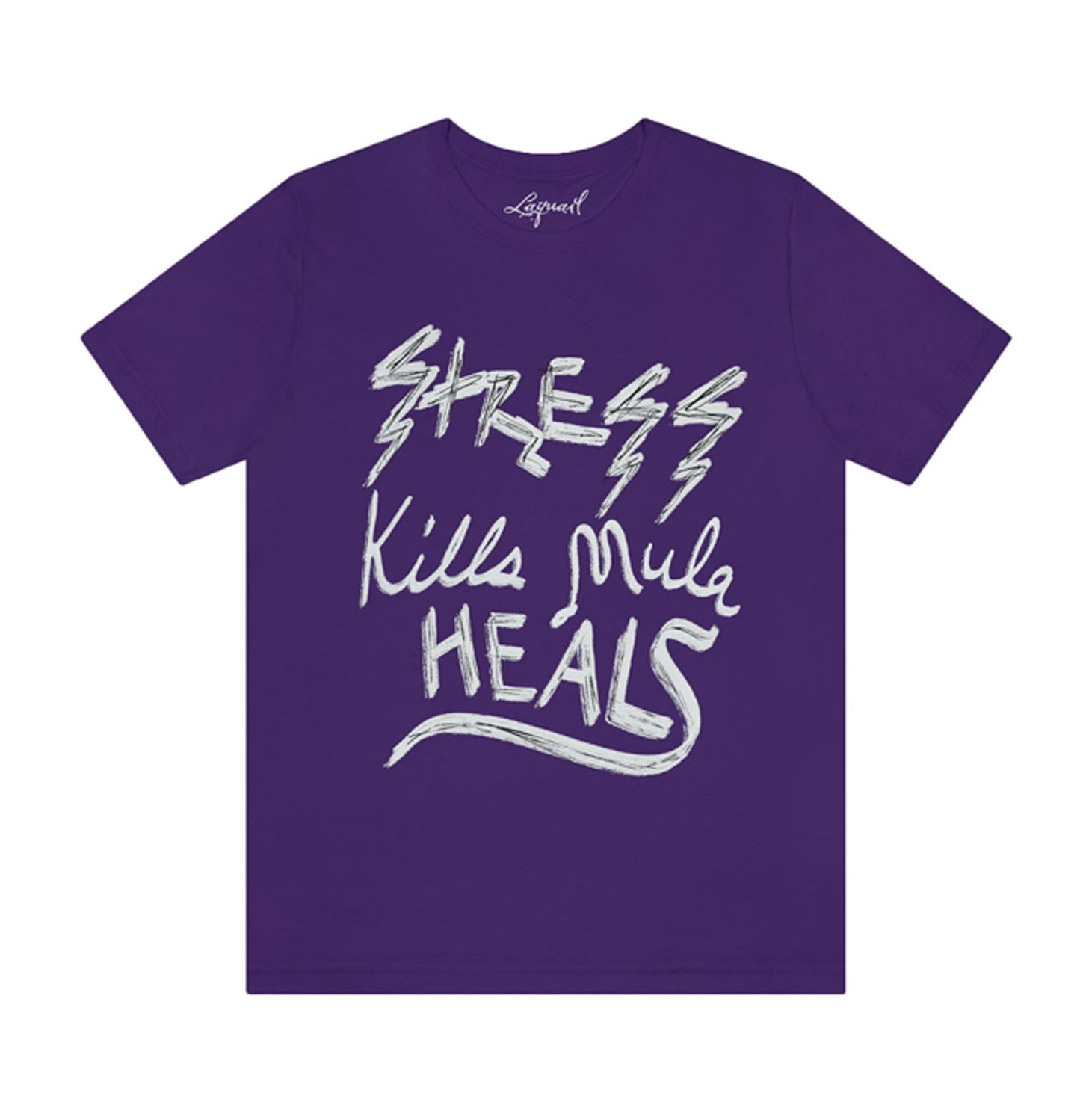 Stress Kills Mula Heals Tee